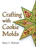 Crafting with Cookie Molds