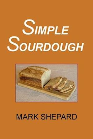 Simple Sourdough