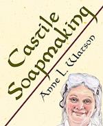 Castile Soapmaking