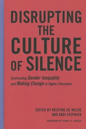 Disrupting the Culture of Silence