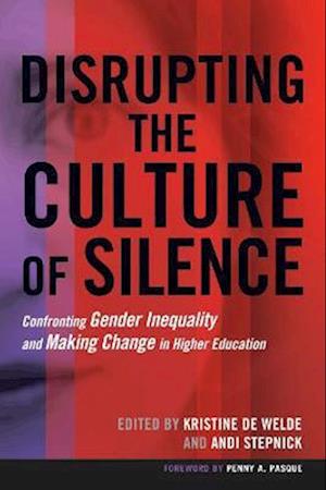 Disrupting the Culture of Silence