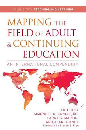 Mapping the Field of Adult and Continuing Education, Volume 2: Teaching and Learning