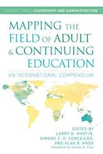 Mapping the Field of Adult and Continuing Education, Volume 3: Leadership and Administration
