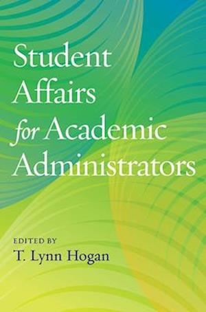 Student Affairs for Academic Administrators