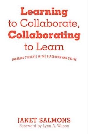 Learning to Collaborate, Collaborating to Learn