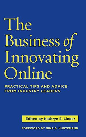 The Business of Innovating Online