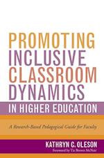 Promoting Inclusive Classroom Dynamics in Higher Education