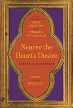 Nearer the Heart's Desire