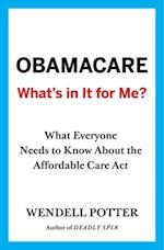 Obamacare: What's in It for Me?