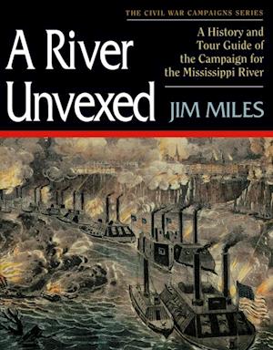 River Unvexed