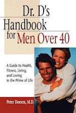 Dr. D's Handbook for Men Over 40