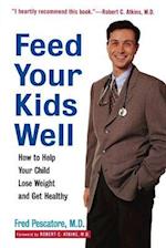 Feed Your Kids Well