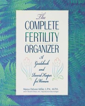 The Complete Fertility Organizer