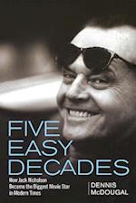 Five Easy Decades