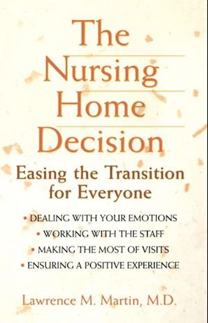 Nursing Home Decision