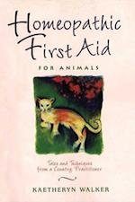 Homeopathic First Aid for Animals