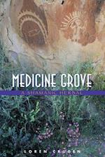 Medicine Grove