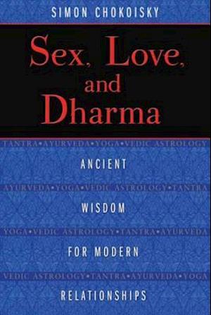 Sex, Love, and Dharma