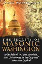 Secrets of Masonic Washington
