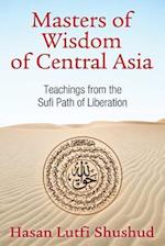 Masters of Wisdom of Central Asia