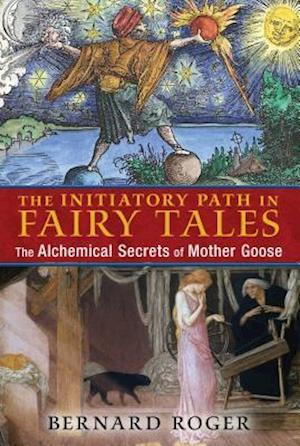 The Initiatory Path in Fairy Tales