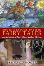 Initiatory Path in Fairy Tales