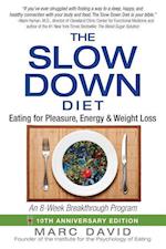 The Slow Down Diet