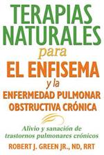 Terapias Naturales Para El Enfisema y La Enfermedad Pulmonar Obstructiva Cronica