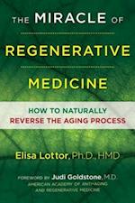 Miracle of Regenerative Medicine
