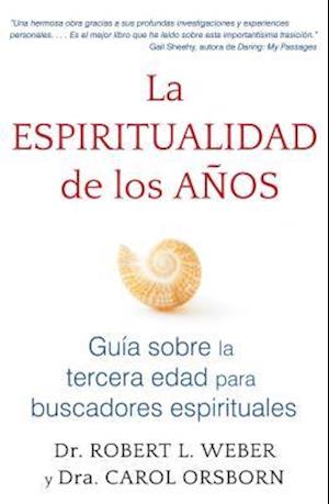 La Espiritualidad de Los Anos