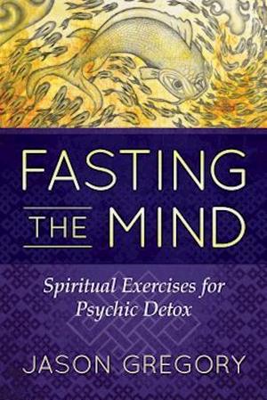 Fasting the Mind