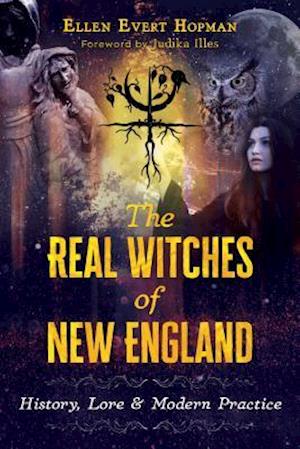 The Real Witches of New England