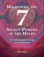 Unlocking the 7 Secret Powers of the Heart