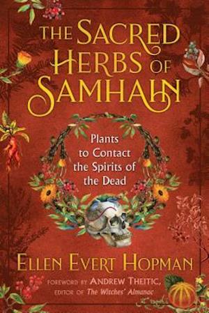 The Sacred Herbs of Samhain