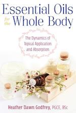 Essential Oils for the Whole Body