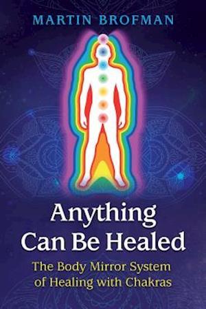 Anything Can Be Healed