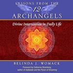Lessons from the Twelve Archangels