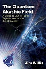 The Quantum Akashic Field