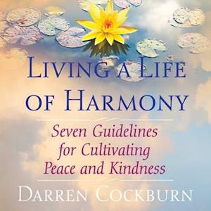 Living a Life of Harmony