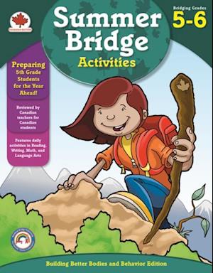 Summer Bridge Activities(R), Grades 5 - 6