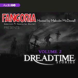 Fangoria's Dreadtime Stories, Vol. 2