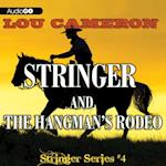 Stringer and the Hangman's Rodeo