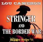 Stringer and the Border War