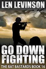 Go Down Fighting