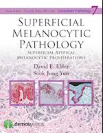 Superficial Melanocytic Pathology