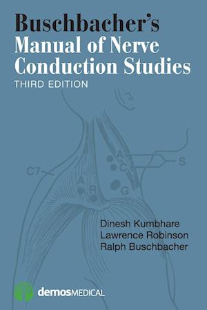 Buschbacher's Manual of Nerve Conduction Studies