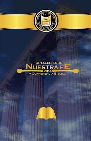 Fortaleciendo Nuestra Fe