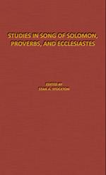 Studies in Song of Solomon, Proverbs, and Ecclesiastes