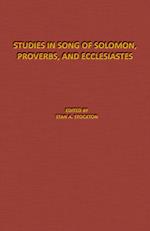 Studies in Song of Solomon, Proverbs, and Ecclesiastes