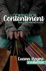 Looking for Contentment in All the Wrong Places